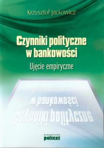 Okładka książki Czynniki polityczne w bankowości