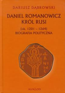 Okładka książki Daniel Romanowicz Król Rusi
