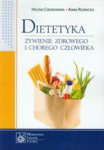 Okładka książki Dietetyka Żywienie zdrowego i chorego człowieka