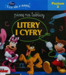 Okładka książki Disney Ucz się z nami. Piszę...litery i cyfry