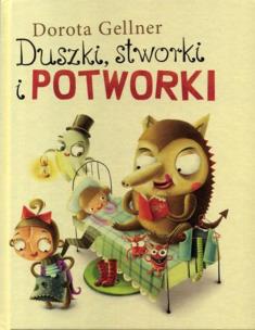 Okładka książki Duszki, stworki i potworki