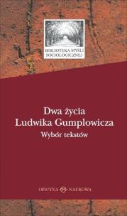 Okładka książki Dwa życia Ludwika Gumplowicza
