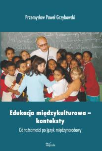 Okładka książki Edukacja międzykulturowa konteksty
