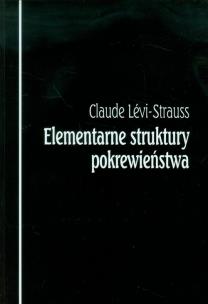Okładka książki Elementarne struktury pokrewieństwa