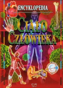 Okładka książki Encyklopedia - ciało człowieka Arti