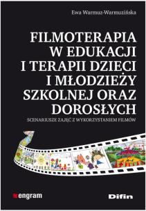 Okładka książki Filmoterapia w edukacji i terapii dzieci i młodz.