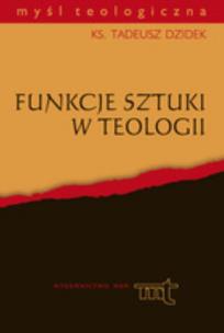 Okładka książki Funkcje sztuki w teologii