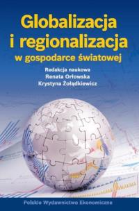 Opakowanie Globalizacja i regionalizacja w gospodarce światowej