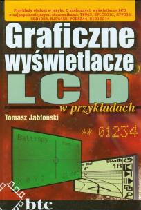 Okładka książki Graficzne wyświetlacze LCD w przykładach