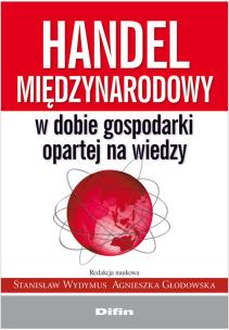 Okładka książki Handel międzynarodowy w dobie gospodarki opartej na wiedzy