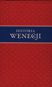 Okładka książki Historia Wenecji Tom I i II