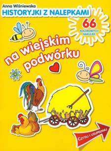 Okładka książki Historyjki z nalepkami - Na wiejskim podwórku