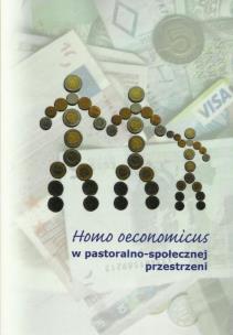 Opakowanie Homo economicus w pastoralno-społecznej przestrzeni