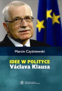 Okładka książki Idee w polityce Václava Klausa