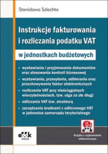 Okładka książki Instrukcje fakturowania i rozliczania podatku VAT w jednostkach budżetowych