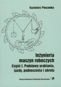 Okładka książki Inżynieria maszyn roboczych