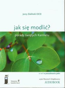 Okładka książki Jak się modlić? (audiobook) - Audiobook