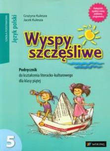 Okładka książki Język Polski SP kl.5 Wyspy szczęśliwe podr. w.2013