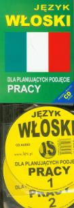 Okładka książki Język włoski dla planujących podjęcie pracy +CD