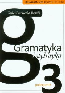 Okładka książki J.polski GIM Gramatyka i stylistyka 3 w. 2013 WSiP