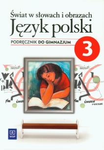 Okładka książki J.polski GIM Świat w słowach 3 podr wyd.2013 WSiP