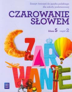 Okładka książki J.polski SP Czarowanie słowem 5/2 ćw w.2013 WSIP