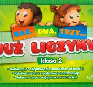 Okładka książki Już liczymy! (Raz, dwa, trzy...) - klasa 2