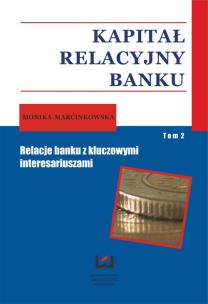 Okładka książki Kapitał relacyjny banku tom 2