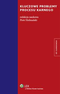 Opakowanie Kluczowe problemy procesu karnego