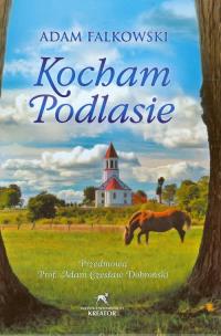 Okładka książki Kocham Podlasie