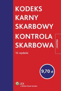 Okładka książki Kodeks karny skarbowy Kontrola skarbowa