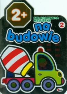 Opakowanie Kolorowanka maluszka 2 Na budowie