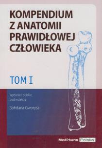 Opakowanie Kompendium z anatomii prawidłowej człowieka Tom 1