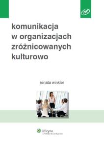 Okładka książki Komunikacja w organizacjach zróżnicowanych kulturowo