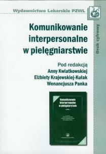 Opakowanie Komunikowanie interpersonalne w pielęgniarstwie