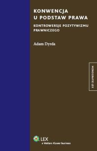 Okładka książki Konwencja u podstaw prawa