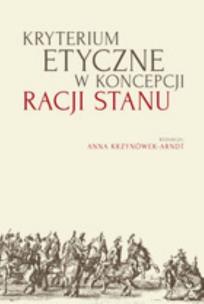 Opakowanie Kryterium etyczne w koncepcji racji stanu