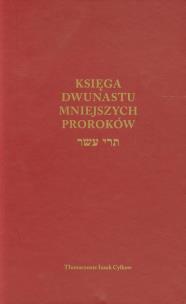 Okładka książki Księga Dwunastu Mniejszych Proroków
