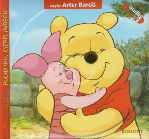 Okładka książki Kubuś Puchatek - Puchatku, cierpliwości! + CD - Audiobook