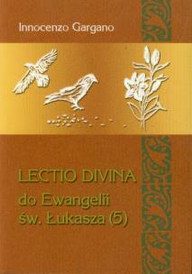 Okładka książki Lectio Divina do Ewangelii św. Łukasza (5)