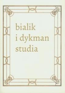 Okładka książki Literackie spotkania w międzywojennej Polsce. Chaim Nachman Bialik i Salomon Dykman