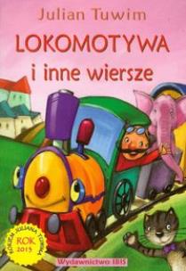 Okładka książki Lokomotywa i inne wiersze