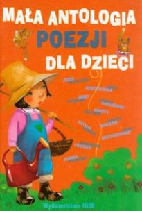 Opakowanie Mała antologia poezji dla dzieci