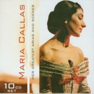 Okładka książki Maria Callas: Her Greatest Arias and scenes