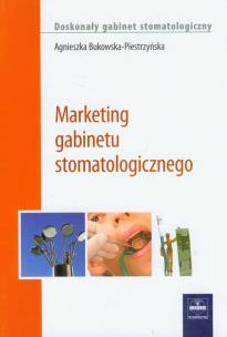 Okładka książki Marketing gabinetu stomatologicznego