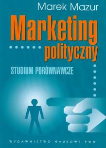 Okładka książki Marketing polityczny Studium porównawcze