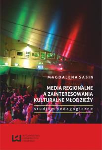 Opakowanie Media regionalne a zainteresowania kulturalne młodzieży