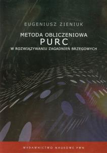 Okładka książki Metoda obliczeniowa PURC w rozwiązywaniu zagadnień brzegowych