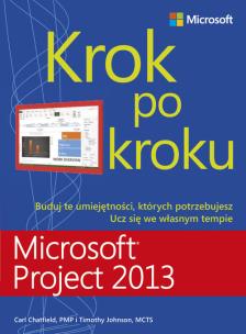 Okładka książki Microsoft Project 2013. Krok po kroku