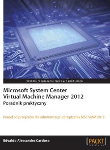 Okładka książki Microsoft System Center Virtual Machine Mana. 2012